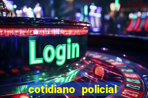 cotidiano policial de santa maria da vitoria bahia